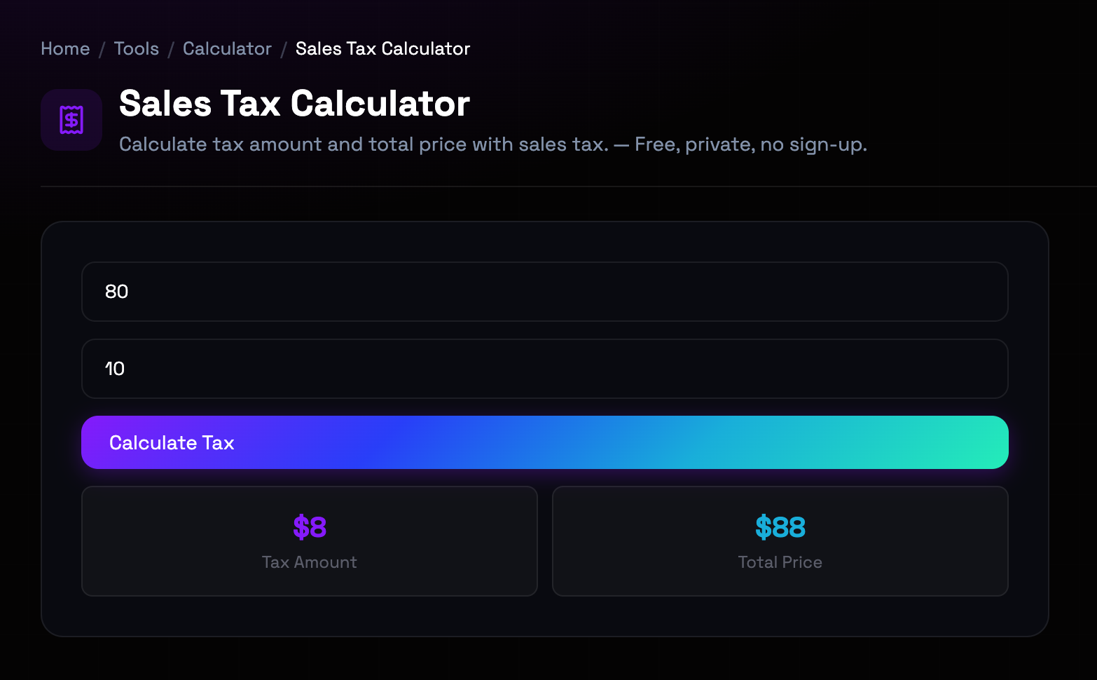 How to use Sales Tax Calculator online — free, fast, and private